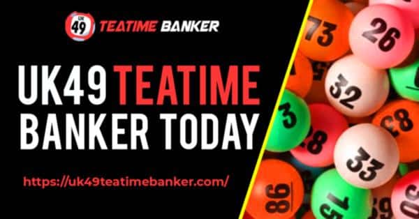 UK 49 Teatime Banker For Today